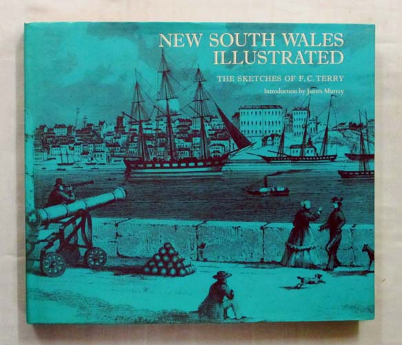 New South Wales Illustrated. The Sketches of F.C. Terry Image for New South Wales Illustrated. The Sketches of F.C. Terry