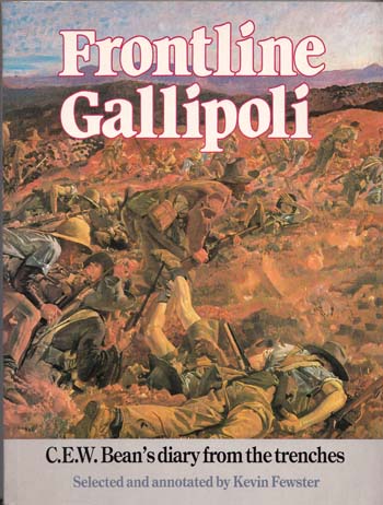 Image for Frontline Gallipoli C.E.W.Bean diaries from the trenches
