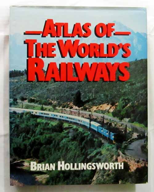 Atlas of the World's Railways
