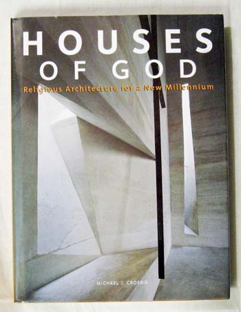 Image for Houses of God. Religious Architecture for a New Millennium