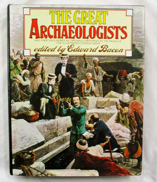 Image for The Great Archaeologists