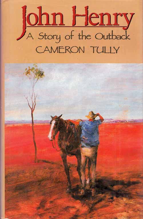 Image for John Henry A Story of the Outback