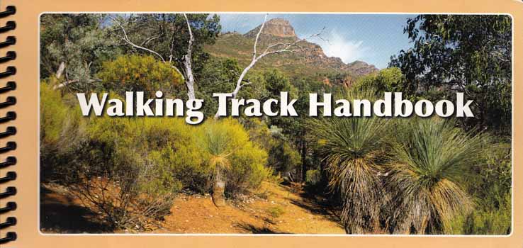 Image for Walking Track Handbook Understanding landscape principles for bush tracks