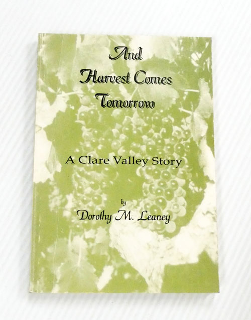 Image for And Harvest Comes Tomorrow A Clare Valley Romance