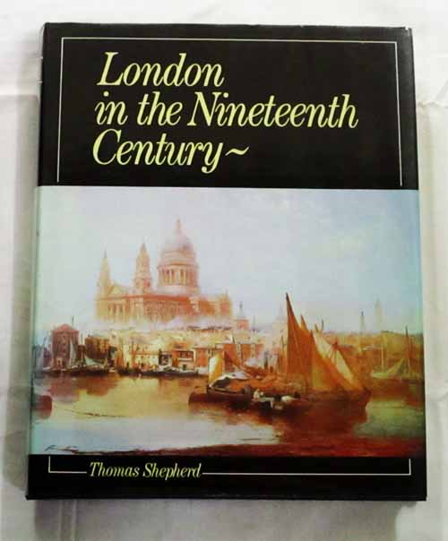 London in the Nineteenth Century Image for London in the Nineteenth Century