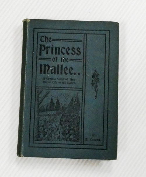 Image for The Princess of the Mallee. A typical story Australian life in the Mallee