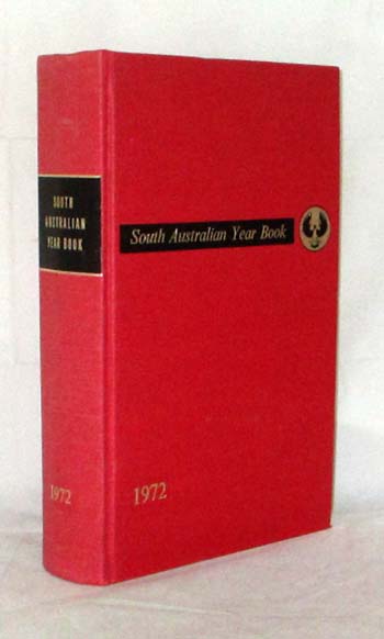South Australian Year Book No. 7: 1972 Image for South Australian Year Book No. 7: 1972