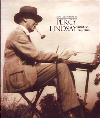 Percy Lindsay: Artist & Bohemian Image for Percy Lindsay: Artist & Bohemian