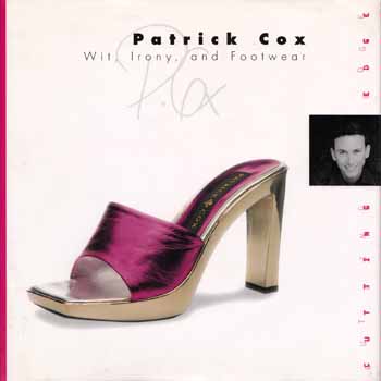 Image for Patrick Cox Wit, Irony, and Footwear
