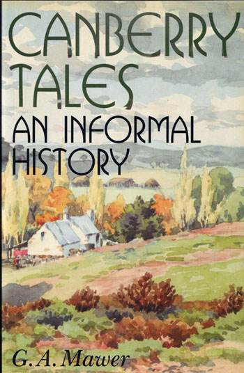 Canberry Tales An Informal History Image for Canberry Tales An Informal History
