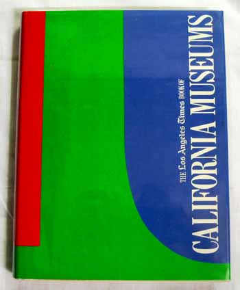 Image for The Los Angeles Times Book of California Museums