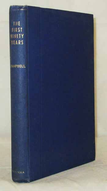 Image for The First Ninety Years. The Printing House of Massina Melbourne 1859 to 1949