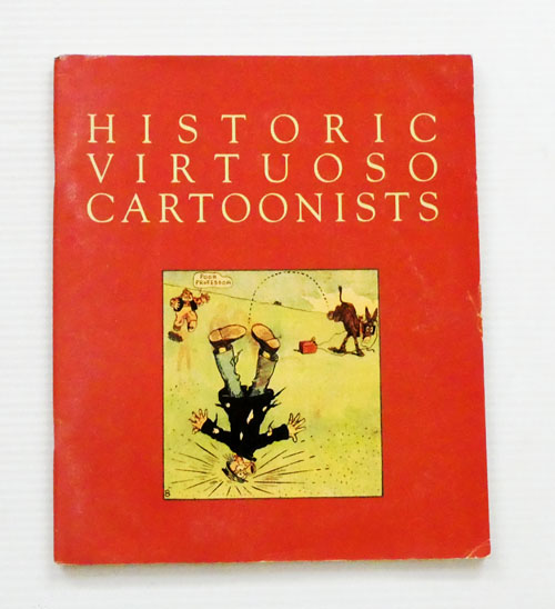 Historic Virtuoso Cartoonists 2001 Festival of Cartoon Art Image for Historic Virtuoso Cartoonists 2001 Festival of Cartoon Art