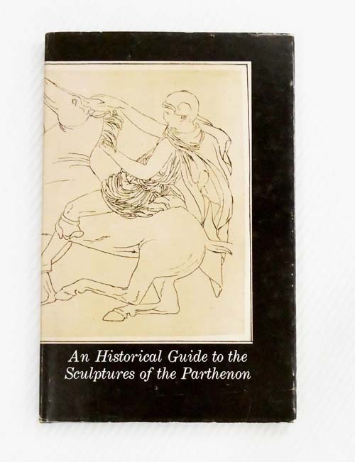 An Historical Guide to The Sculptures of The Parthenon Image for An Historical Guide to The Sculptures of The Parthenon