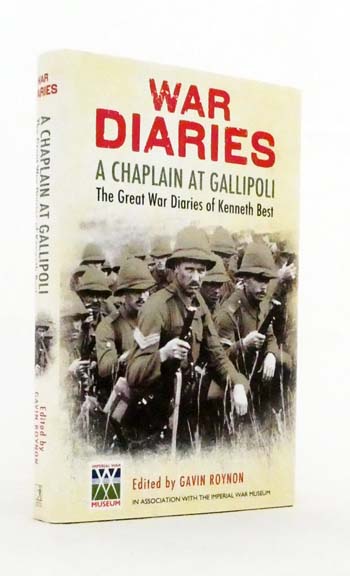Image for War Diaries A Chaplain at Gallpoli The Great War Diaries of Kenneth Best