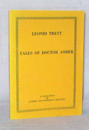 Tales of Doctor Amber. A Collection of Satires and Humorous Sketches Image for Tales of Doctor Amber. A Collection of Satires and Humorous Sketches