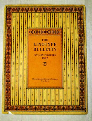The Linotype Bulletin January -February 1922 Image for The Linotype Bulletin January -February 1922