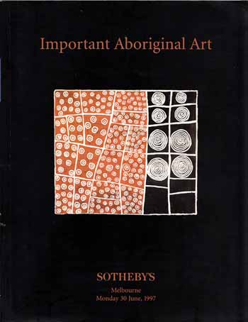 Important Aboriginal Art Including Property from The Tim Guthrie Collection of Early Western Desert Paintings, The Barnett Collection at Columbia University, Selected Works from The Holmes à Court Collection etc Sotheby's Melbourne Monday 30 June 1997 Image for Important Aboriginal Art Including Property from The Tim Guthrie Collection of Early Western Desert Paintings, The Barnett Collection at Columbia University, Selected Works from The Holmes à Court Collection etc Sotheby's Melbourne Monday 30 June 1997