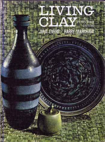 Image for Living Clay A Potter's Guide