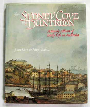 From Sydney Cove to Duntroon. A Family Album of Early Life in Australia Image for From Sydney Cove to Duntroon. A Family Album of Early Life in Australia