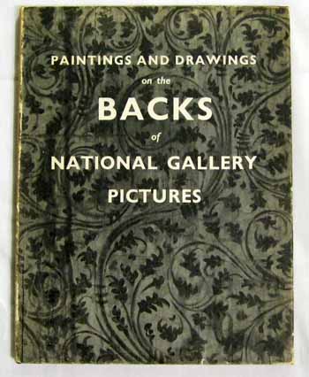 Paintings and Drawings on the Backs of National Gallery Pictures Image for Paintings and Drawings on the Backs of National Gallery Pictures