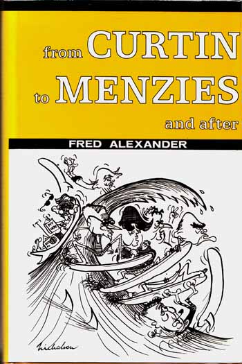 Image for From Curtin To Menzies and After. Continuity or Confrontation?