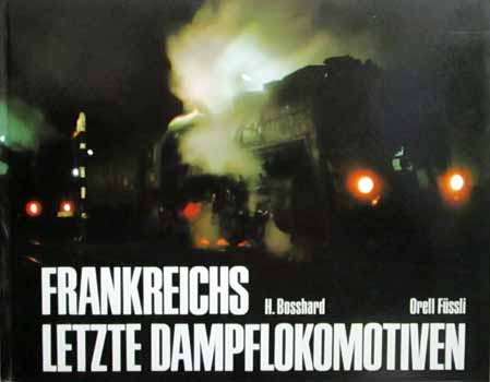 Frankreichs Letzte Dampflokomotiven Image for Frankreichs Letzte Dampflokomotiven