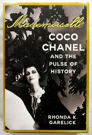 Image for Mademoiselle. Coco Chanel and the Pulse of History