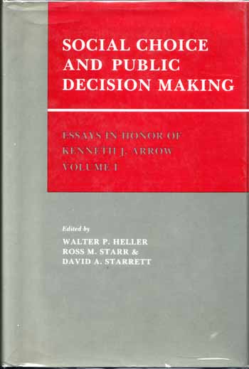 Image for Social Choice and Public Decision Making: Essays in honor of Kenneth J. Arrow Volume I