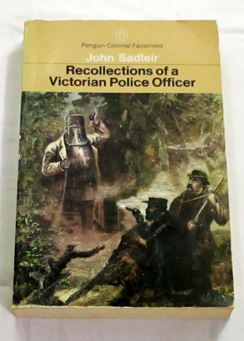 Image for Recollections of a Victorian Police Officer (Penguin Colonial Facsimiles)
