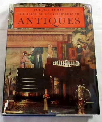 Image for The Concise Encyclopaedia of Antiques Volume Three