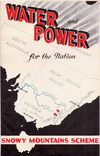 Image for Water and Power For the Nation. Snowy Mountains Scheme