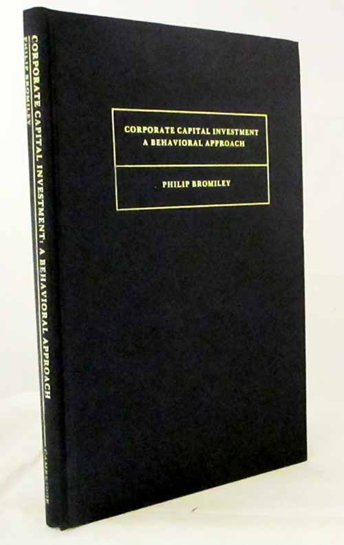 Image for Corporate Capital Investment: A Behavioral Approach