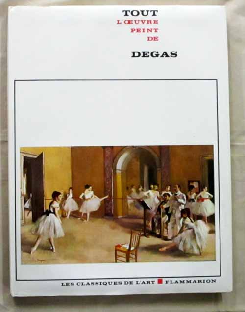 Tout L'Oeuvre Peint de Degas Image for Tout L'Oeuvre Peint de Degas