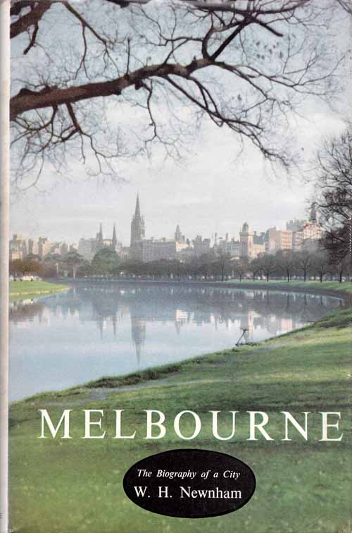 Image for Melbourne Biography of a City
