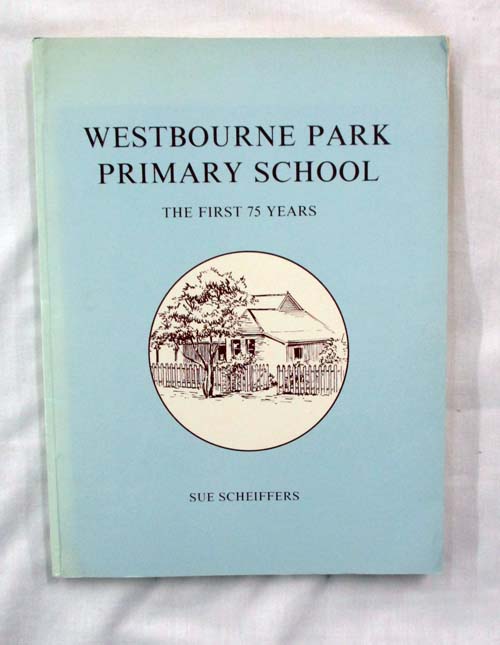 westbourne-park-primary-school-the-first-75-years
