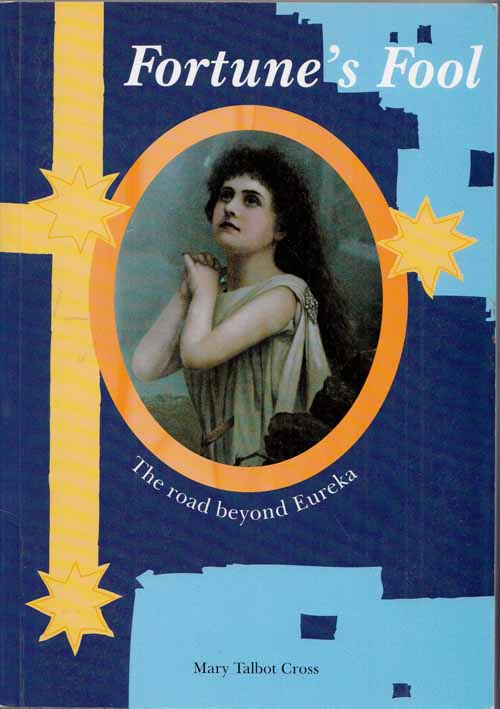 Image for Fortune's Fool. The Road beyond Eureka (Inscribed and Signed by Author)