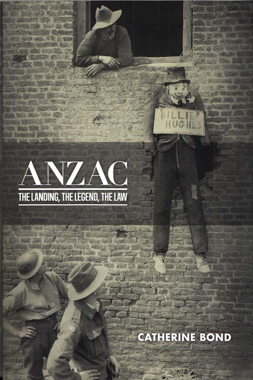 Image for Anzac: The Landing, The Legend, The Law