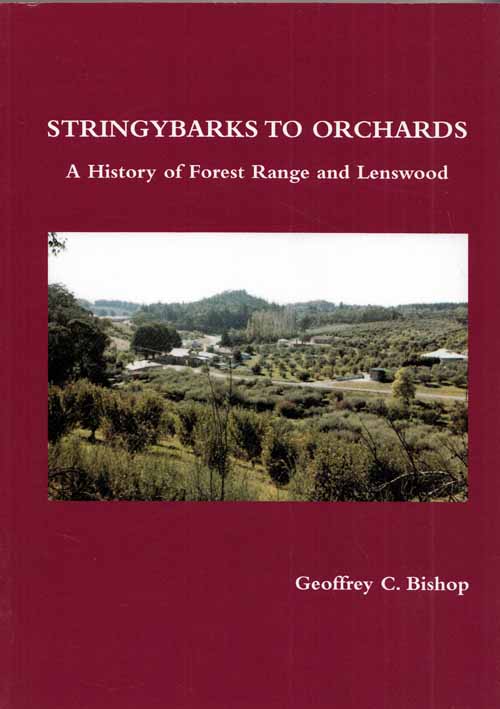 Image for Stringybarks to Orchards. A History of Forest Range and Lenswood