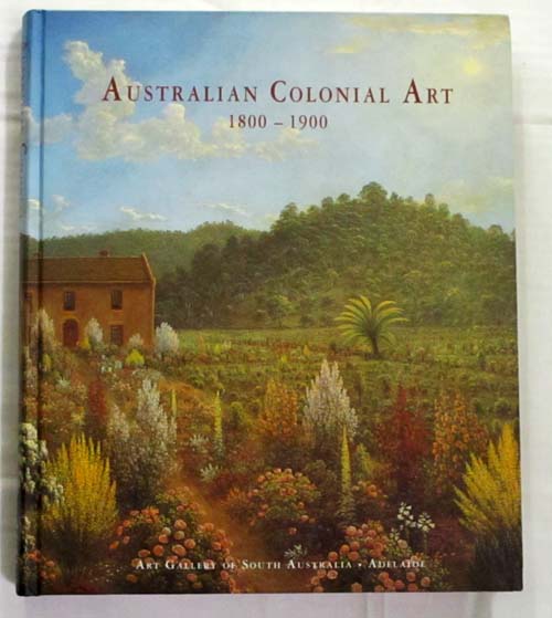 Image for Australian Colonial Art 1800-1900