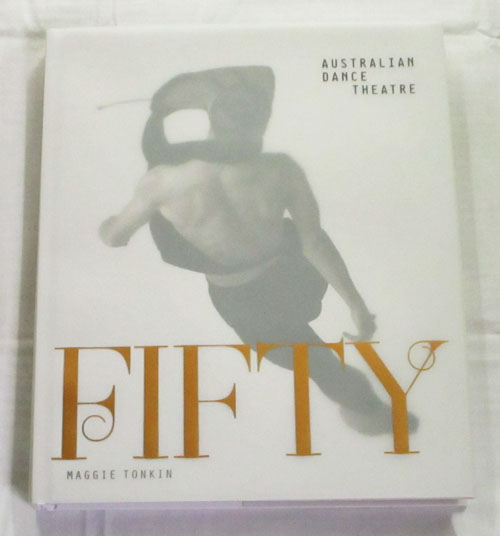 Image for Fifty Half A Century Of Australian Dance Theatre