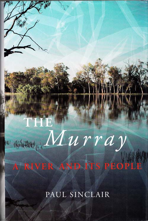 Image for The Murray : A River and Its People