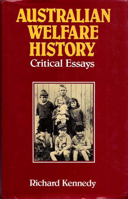 Image for Australian Welfare History. Critical Essays