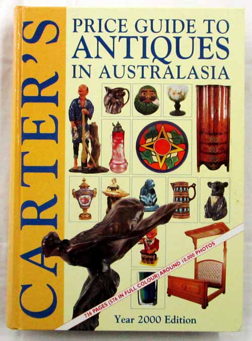Carter's Price Guide to Antiques in Australasia. 2000 edition Image for Carter's Price Guide to Antiques in Australasia. 2000 edition