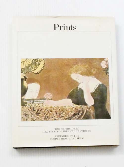 Prints (The Smithsonian Illustrated Library of Antiques) Image for Prints (The Smithsonian Illustrated Library of Antiques)
