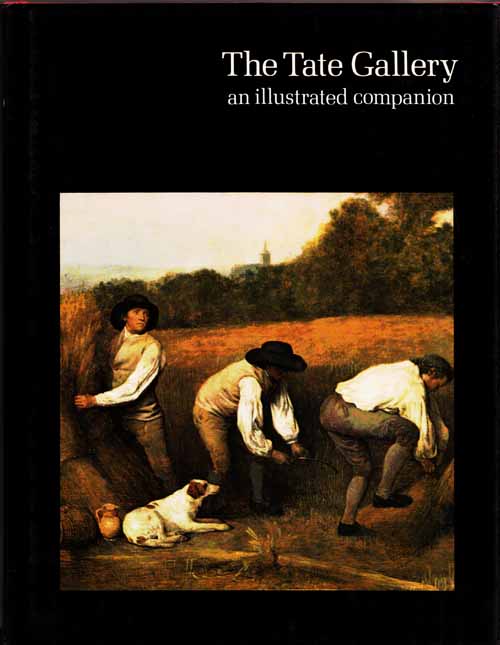 Image for The Tate Gallery. An illustrated companion to the National Collections of British & Modern Foreign Art
