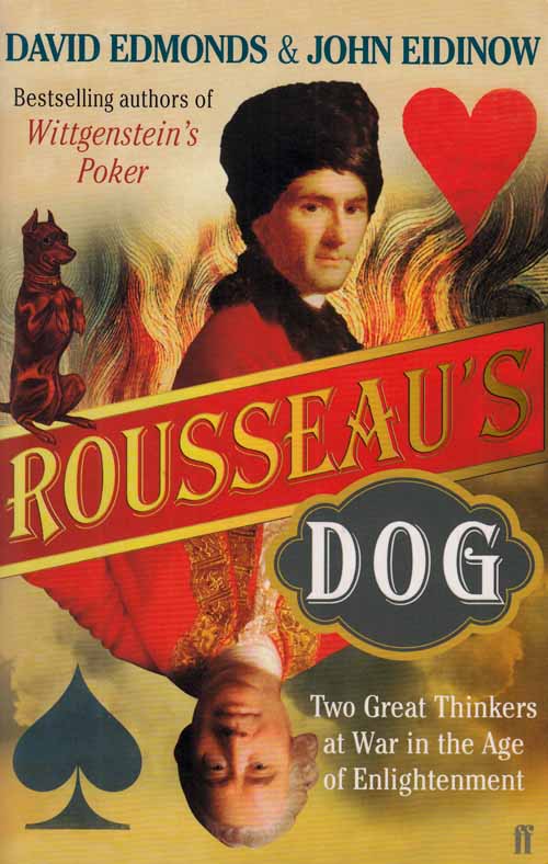 Image for Rousseau's Dog. Two Great Thinkers at War in the Age of Enlightenment