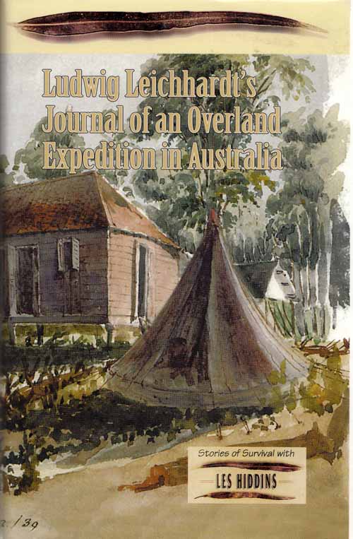Journal of an Overland Expedition in Australia from Moreton Bay to Port Essington. During the Years 1844-1845 Image for Journal of an Overland Expedition in Australia from Moreton Bay to Port Essington. During the Years 1844-1845