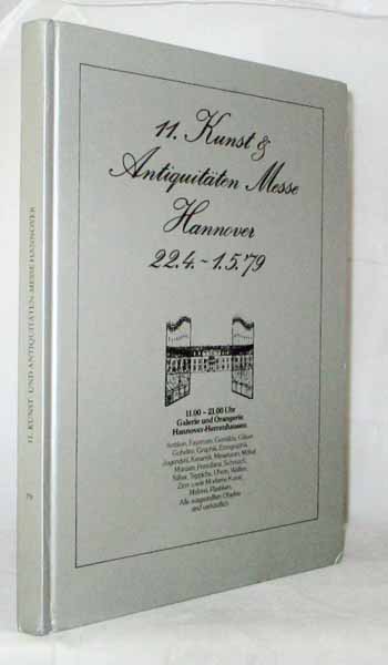 Image for 11. Kunst & Antiquitaten Messe Hannover 22.4 - 1.5. '79 (Art and Antiques Fair Hannover)
