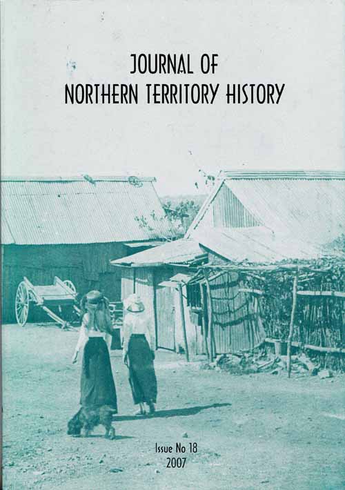Image for Journal of Northern Territory History issue No 18 2007